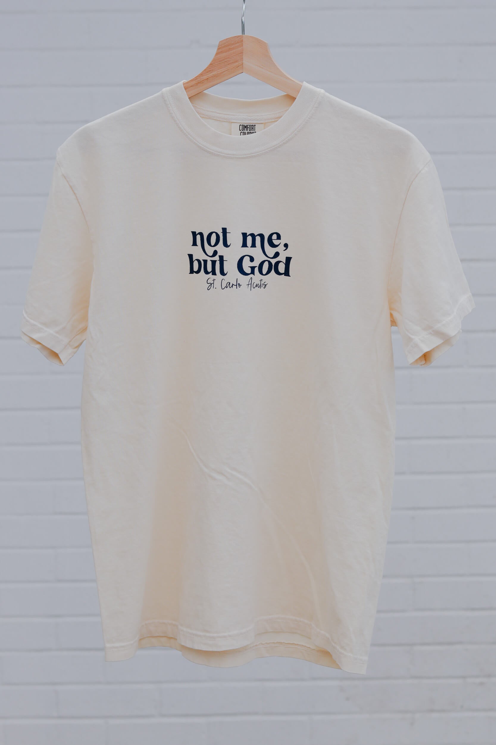 Not me, but God shirt