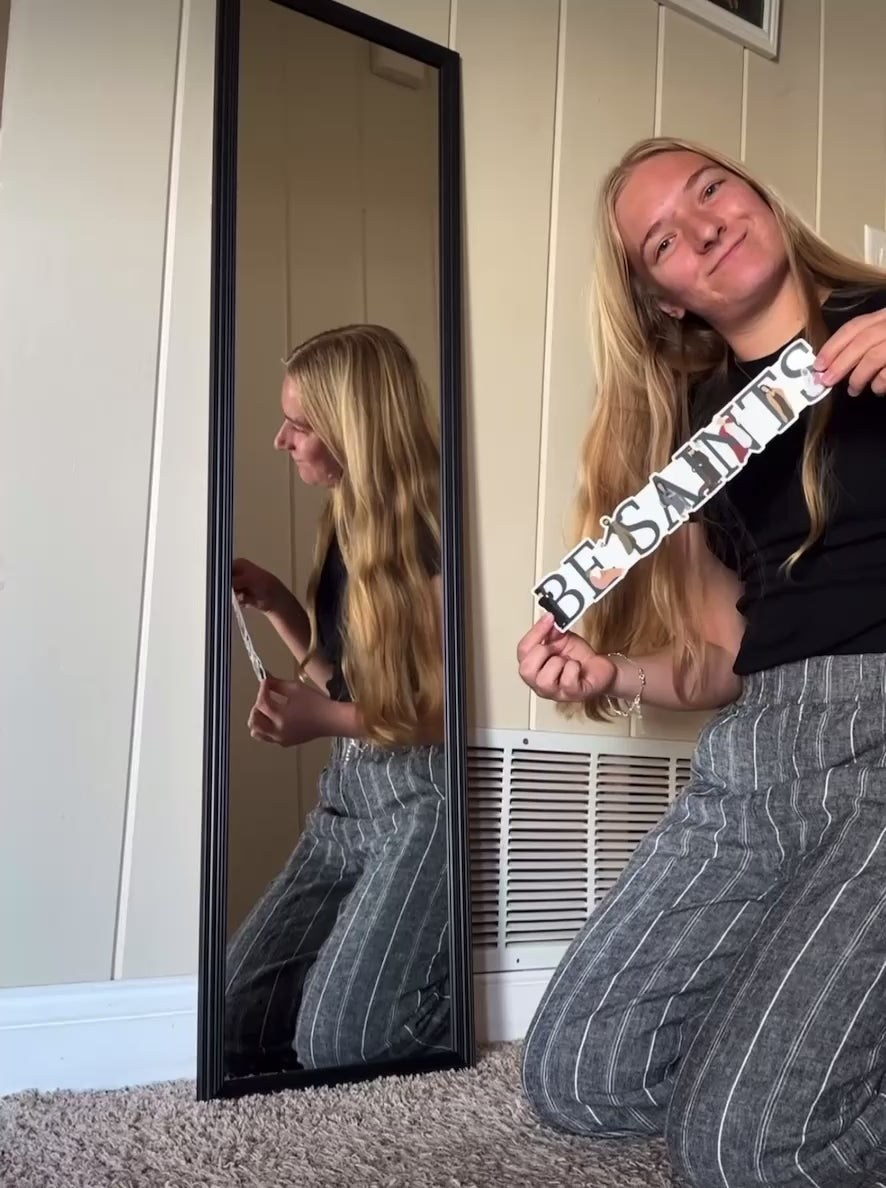 LARGE Be Saints - Catholic Vinyl Sticker