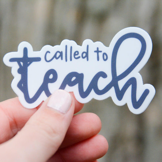 Called to Teach - Catholic Vinyl Sticker