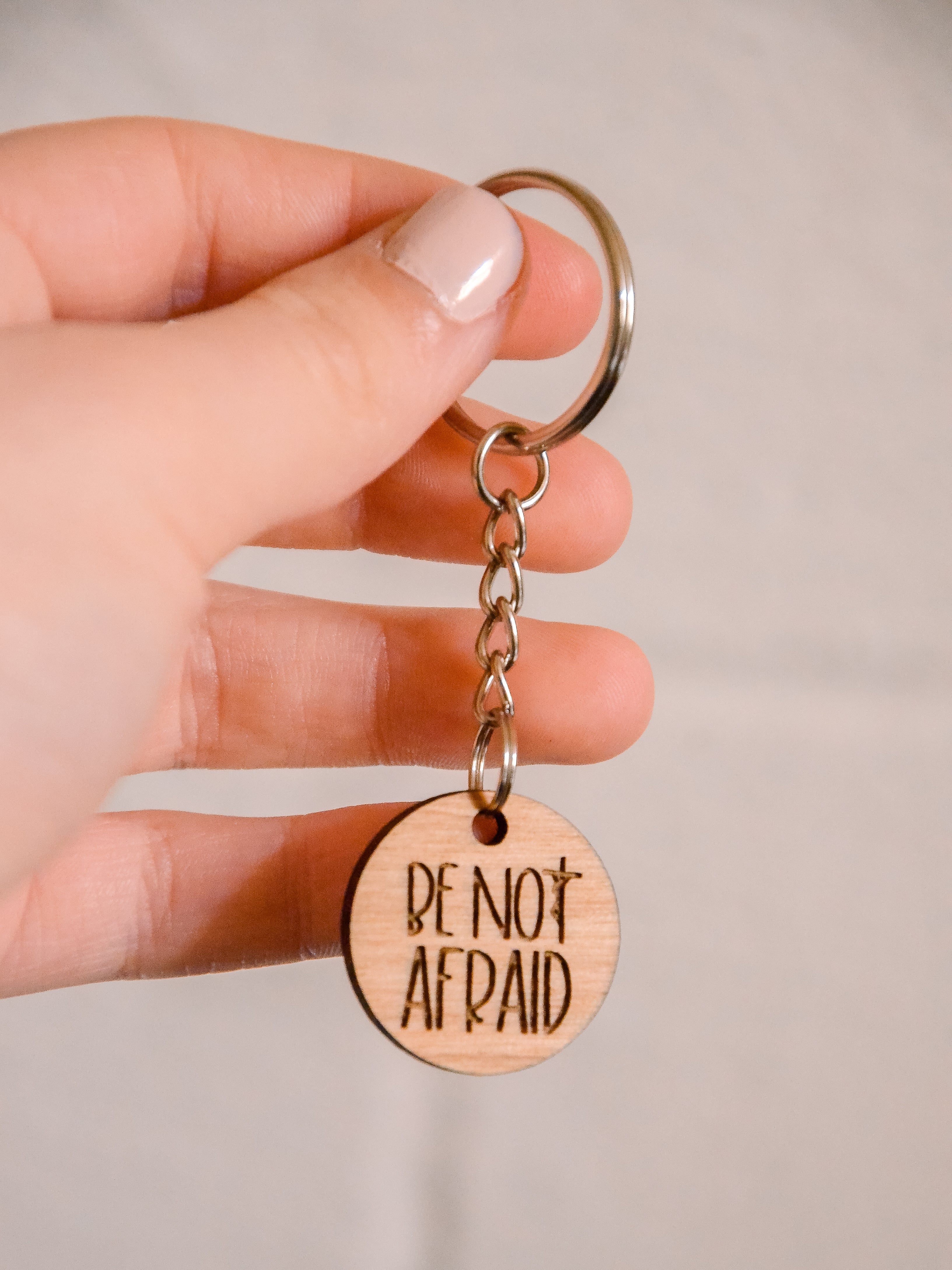 Be Not Afraid - Catholic Wood Keychain