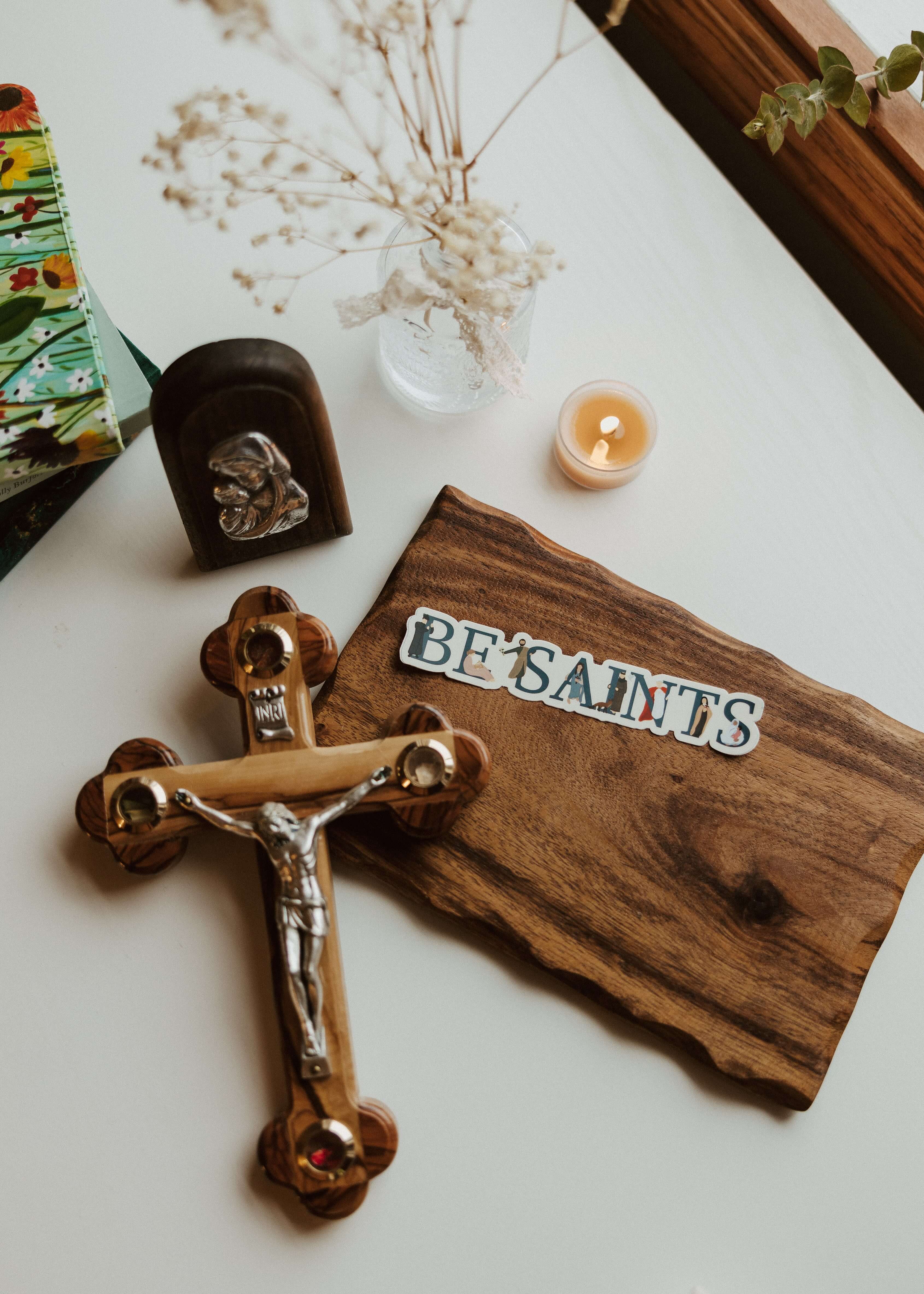 Be Saints - Catholic Vinyl Sticker