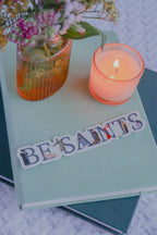 Be Saints - Catholic Vinyl Sticker