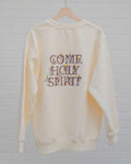Come Holy Spirit Catholic crewneck - CREAM