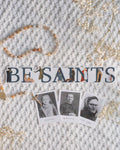 LARGE Be Saints - Catholic Vinyl Sticker
