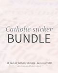 BULK Catholic Stickers - 10, 25, 50, or 100