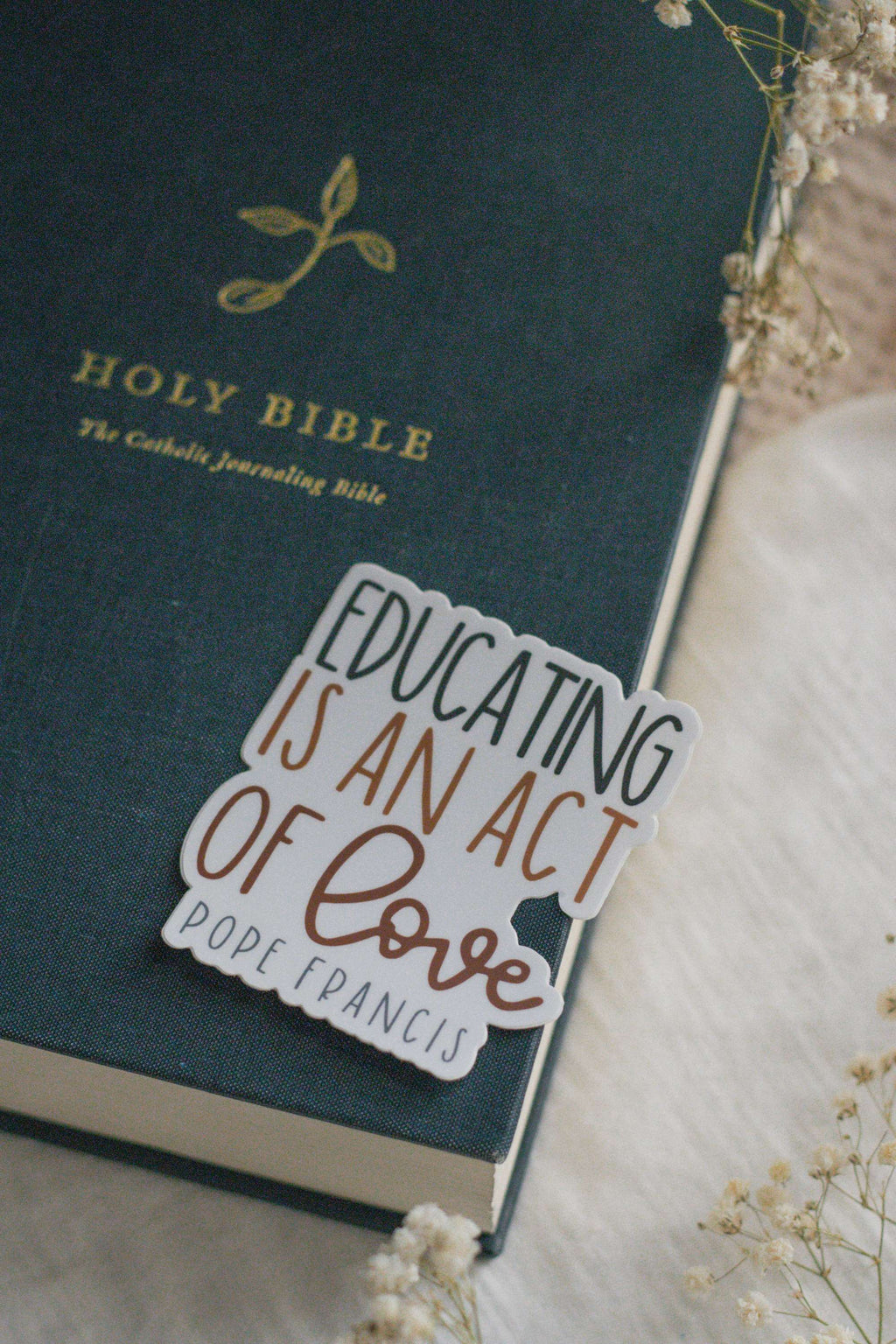 Educating act of love- Teacher Sticker