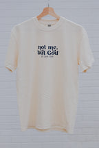 Not me, but God shirt