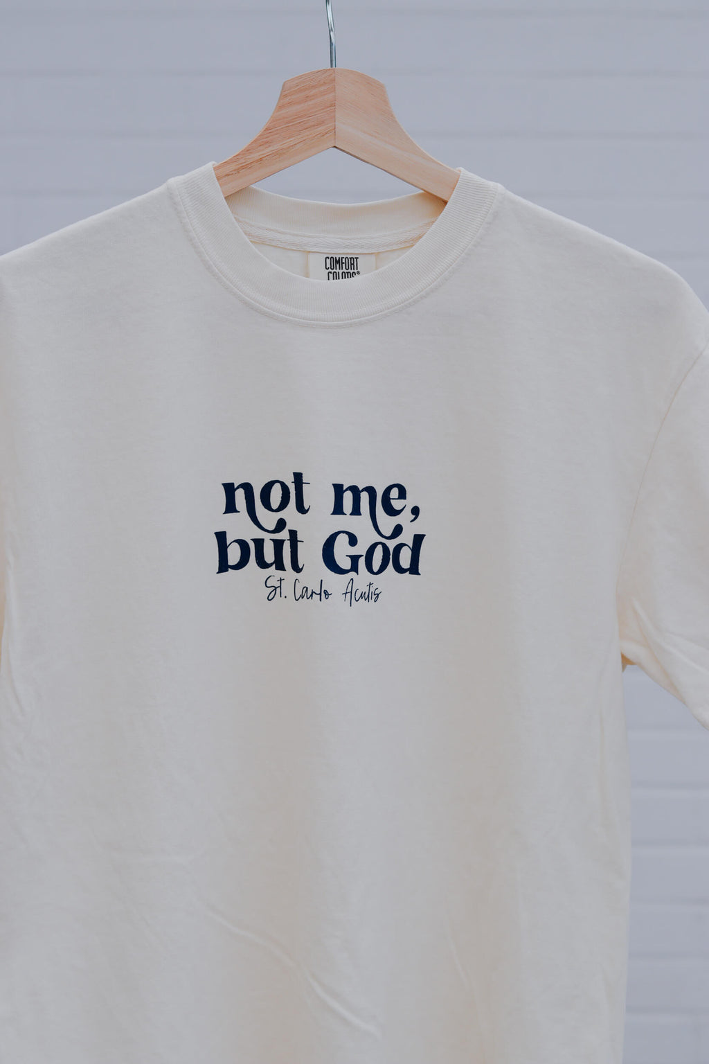Not me, but God shirt