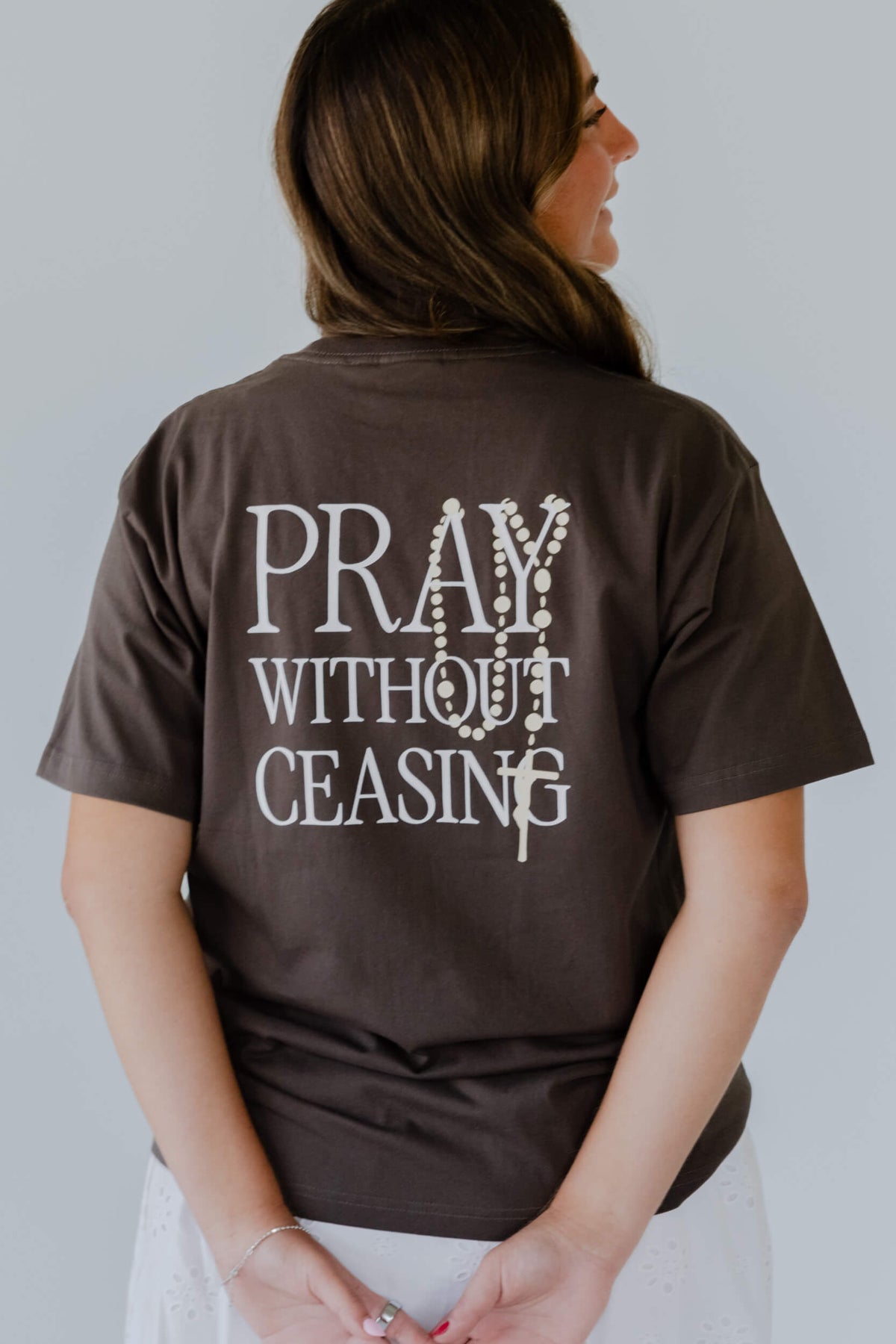 Pray Without Ceasing shirt