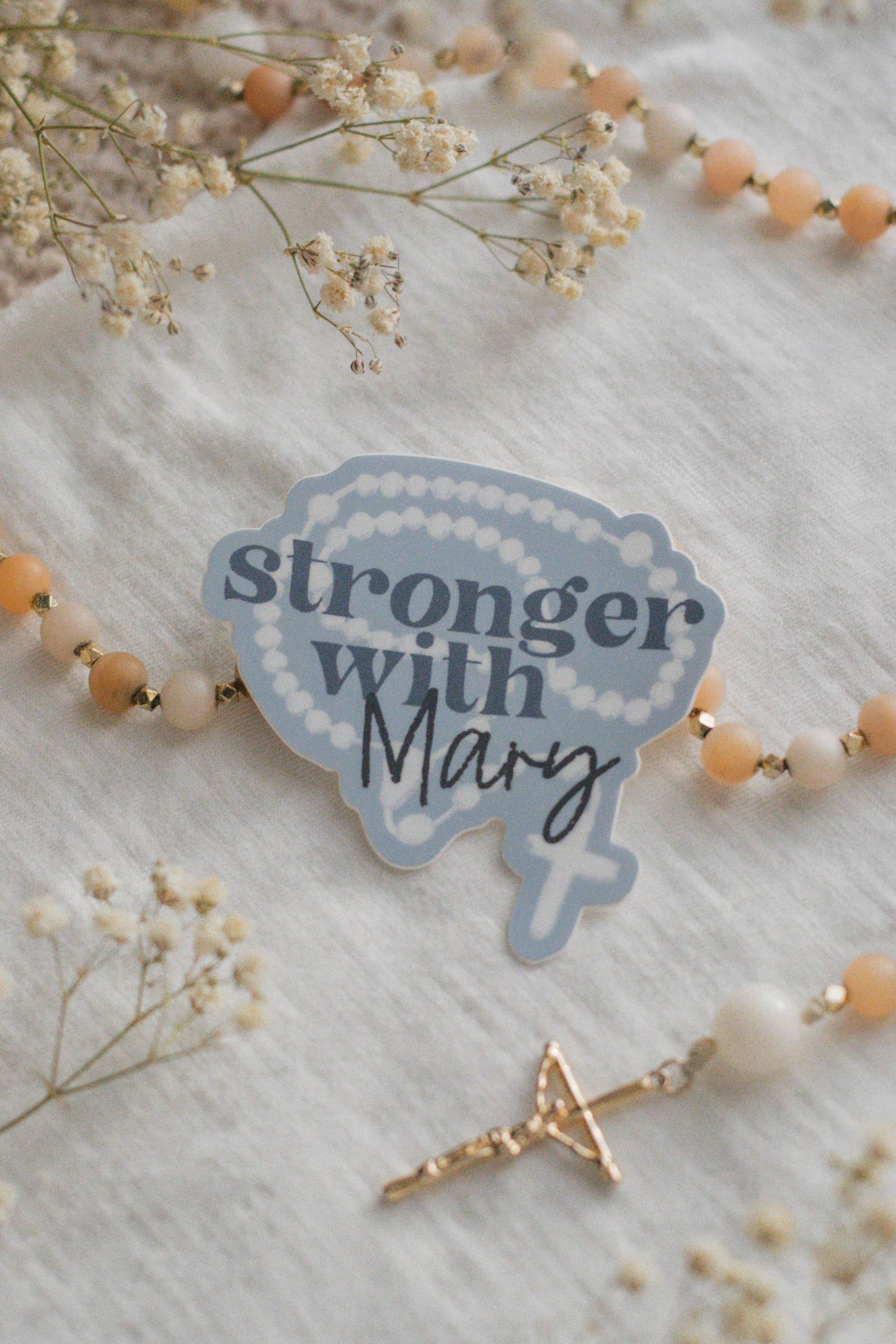 Stronger With Mary - Catholic Sticker