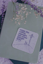 While the World Changes - Catholic Sticker